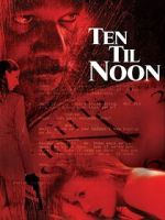 Watch Ten 'til Noon 9movies