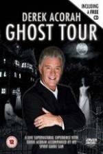 Watch Derek Acorah Ghost Tour 9movies