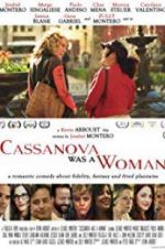 Watch Cassanova Was a Woman 9movies