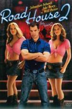 Watch Road House 2 Last Call 9movies