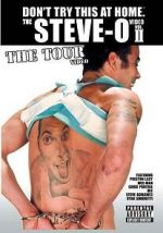 Watch The Steve-O Video: Vol. II - The Tour Video 9movies