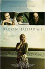 Watch Broken Hallelujah 9movies