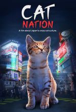 Watch Cat Nation: A Film About Japan\'s Crazy Cat Culture 9movies
