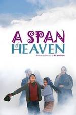 Watch A Span of Heaven 9movies