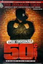 Watch The Infamous Times Volume I The Original 50 Cent 9movies