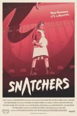 Watch Snatchers 9movies