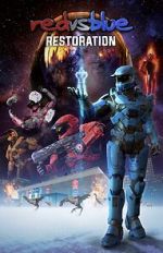 Watch Red vs. Blue: Restoration 9movies