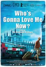 Watch Who\'s Gonna Love Me Now? 9movies