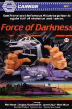 Watch Force of Darkness 9movies