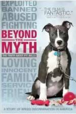 Watch Beyond the Myth: A Film About Pit Bulls and Breed Discrimination 9movies