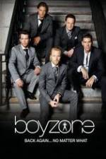 Watch Boyzone at 20: No Matter What 9movies