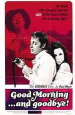 Watch Good Morning... and Goodbye! 9movies