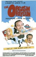 Watch The Orgasm Raygun (Short 1998) 9movies