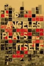 Watch Los Angeles Plays Itself 9movies