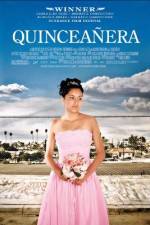 Watch Quinceañera 9movies
