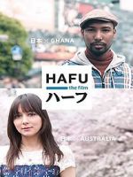 Watch Hafu: The Mixed-Race Experience in Japan 9movies