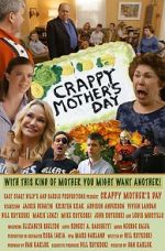 Watch Crappy Mother\'s Day 9movies