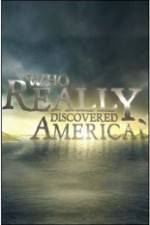 Watch History Channel - Who Really Discovered America? 9movies