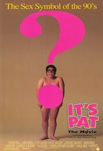 Watch It\'s Pat: The Movie 9movies