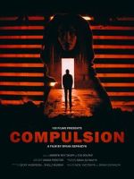 Watch Compulsion (Short 2017) 9movies