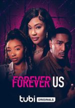 Watch Forever Us 9movies