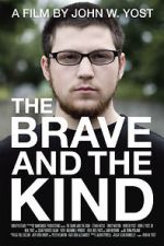 Watch The Brave and the Kind 9movies
