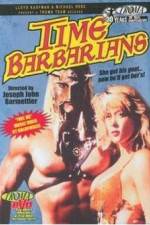Watch Time Barbarians 9movies