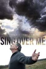 Watch Sing Over Me 9movies