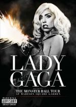 Watch Lady Gaga Presents: The Monster Ball Tour at Madison Square Garden 9movies