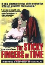 Watch The Sticky Fingers of Time 9movies