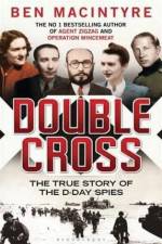 Watch Double Cross The True Story of the D-day Spies 9movies