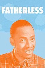 Watch Fatherless 9movies