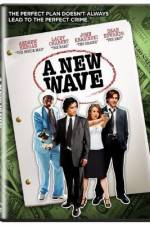 Watch A New Wave 9movies