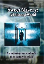 Watch Sweet Misery: A Poisoned World 9movies