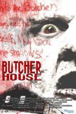 Watch Butcher House 9movies
