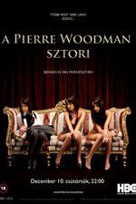 Watch The Pierre Woodman Story 9movies