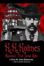 Watch H.H. Holmes: America's First Serial Killer 9movies