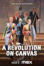 Watch A Revolution on Canvas 9movies