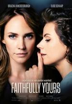 Watch Faithfully Yours 9movies