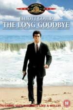 Watch The Long Goodbye 9movies