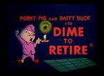 Watch Dime to Retire (Short 1955) 9movies