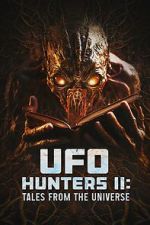Watch UFO Hunters II: Tales from the universe 9movies