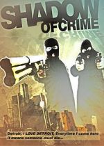 Watch Shadow of Crime 9movies