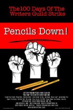 Watch Pencils Down! The 100 Days of the Writers Guild Strike 9movies
