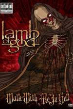 Watch Lamb of God: Walk With Me in Hell 9movies