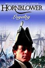 Watch Hornblower: Loyalty 9movies