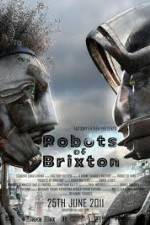Watch Robots of Brixton 9movies