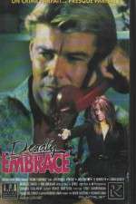 Watch Deadly Embrace 9movies