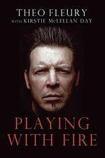 Watch Theo Fleury Playing with Fire 9movies