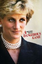 Watch Princess Diana: A Dangerous Game 9movies